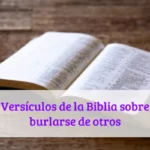 Versículos de la Biblia sobre burlarse de otros