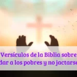 Versículos de la Biblia sobre dar a los pobres y no jactarse