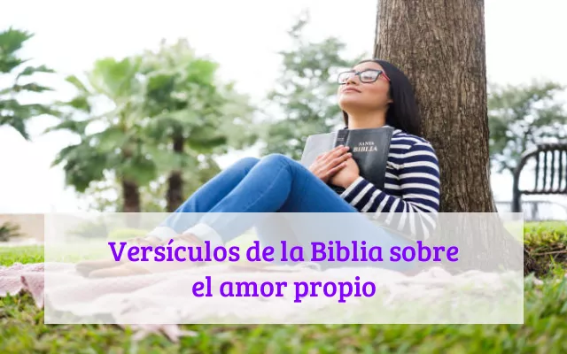 Versículos de la Biblia sobre el amor propio