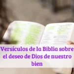 Versículos de la Biblia sobre el deseo de Dios de nuestro bien