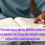 Versículos de la Biblia sobre el deseo de Dios de tener una relación con nosotros