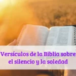 Versículos de la Biblia sobre el silencio y la soledad