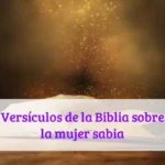 Versículos de la Biblia sobre la mujer sabia