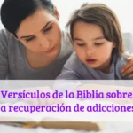 Versículos de la Biblia sobre la recuperación de adicciones