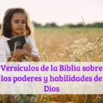 Versículos de la Biblia sobre los poderes y habilidades de Dios