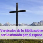 Versículos de la Biblia sobre ser lastimada por el esposo